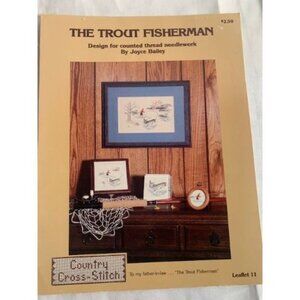 The Trout Fisherman Counted Cross Stitch Design Leaflet book